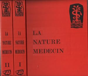 La nature médecin / 2 tomes ( complet )