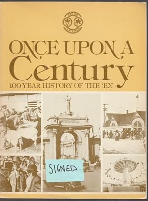 Once Upon A Century: 100 Year History Of The "EX" -(SIGNED)-
