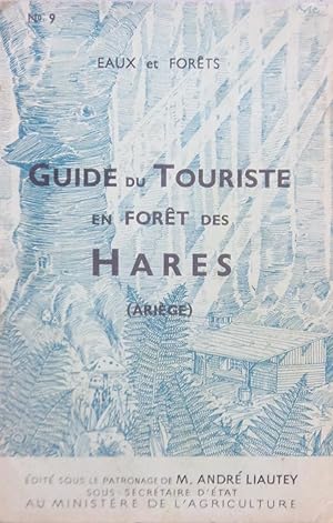 Guide du touriste en forêt des Hares (Ariège)