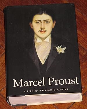 Marcel Proust - A Life
