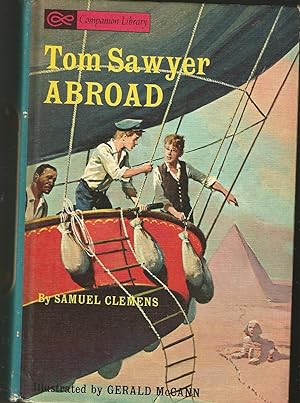 Tom Sawyer Abroad; A Dog of Flanders and Other Stories.Companion Library.