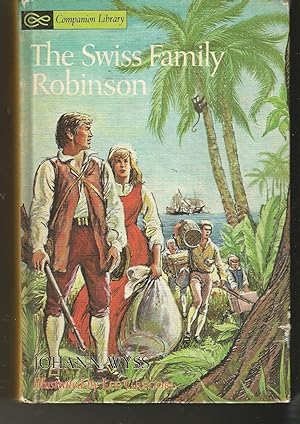 Swiss Family Robinson; Robinson Crusoe. Companion Library.