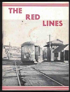 THE RED LINES. The Tramway System of the Western Suburbs of Sydney.