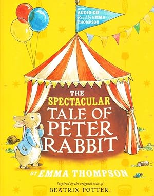 THE SPECTACULAR TALE OF PETER RABBIT (WITH AUDIO CD)