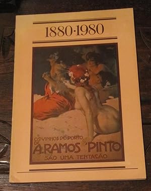 Ramos Pinto - 1880-1980: A monograph of the Commemoration of the Centenary of the House of Ramos-...