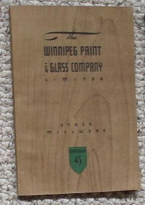 WINNIPEG PAINT & GLASS COMPANY LIMITED STOCK MILLWORK - Catalogue 43