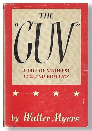 The "Guv": A Tale of Midwest Law and Politics