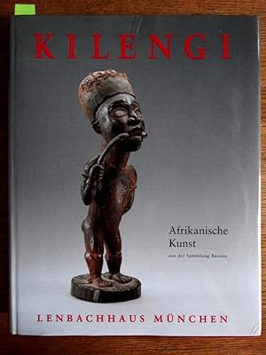Kilengi: Afrikanische Kunst aus der Sammlung Bareiss