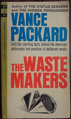 The Waste Makers
