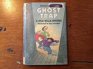 Ghost Trap (A Wild Willie Mystery)