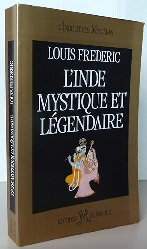 L'Inde mystique et légendaire