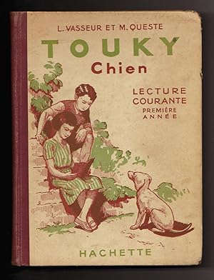 Touky, Chien - Lecture Courante, Première Année