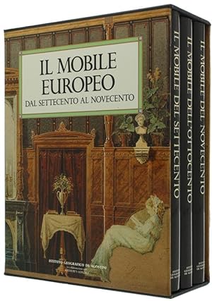 IL MOBILE EUROPEO DAL SETTECENTO AL NOVECENTO. Volume I: Il mobile del Settecento. Volume II: Il ...
