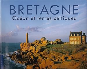 Bretagne océan et terres celtiques