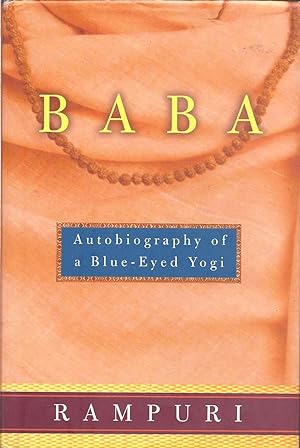 Baba Autobiography of a Blue-Eyed Yogi