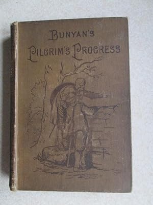 Bunyan's Pilgrim's Progress: From This World to That Which is to Come