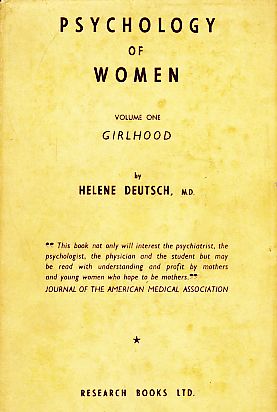 Psychology of Women. Volume One: Girlhood. Foreword by Stanley Cobb.