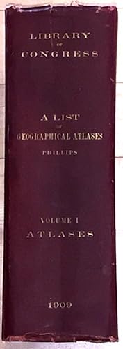 A List of Geographical Atlases in the Library of Congress (vol.1 only signed)