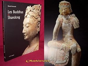 Les Buddhas du Shandong