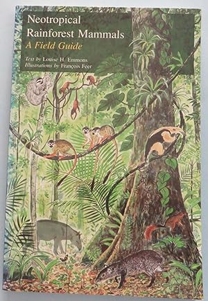 Neotropical Rainforest Mammals - A Field Guide