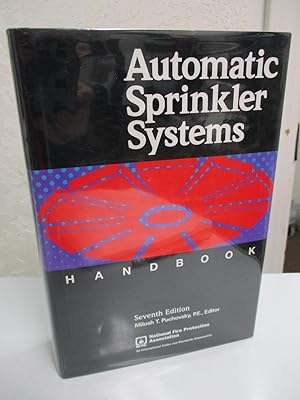 Automatic Sprinkler Systems Handbook. 7th edition.