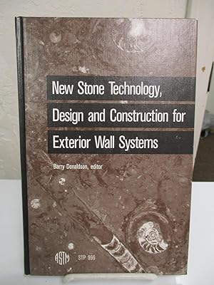 New Stone Technology, Design and Construction for Exterior Wall Systems.