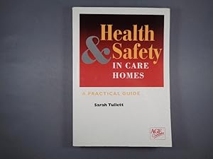 Health and Safety in Care Homes: A Pictorial Guide