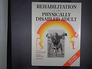 Rehabilitation of the Physically Disabled Adult