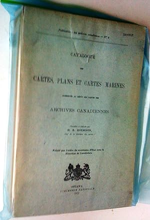 catalogue des cartes, plans et cartes marines conservés au dépôt des cartes des archives canadiennes
