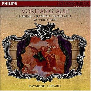 Vorhang auf ! Ouvertüren des 18. Jahrhunderts : Händel, Rameau, Scarlatti New Philharmonia Orches...