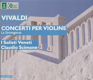 Vivaldi . Concertos Opus IV La Stravaganza Piero Toso, Juan-Carlos Rybin, I Solisti Veneti, Claud...