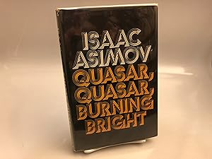 Quasar, Quasar Burning Bright