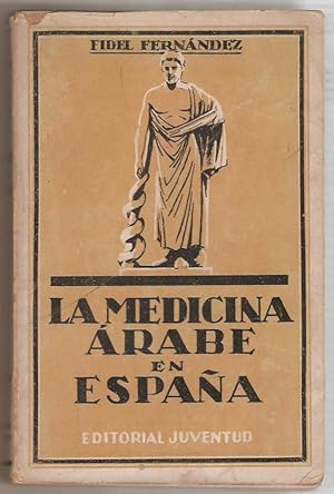 La medicina arabe en Espana.