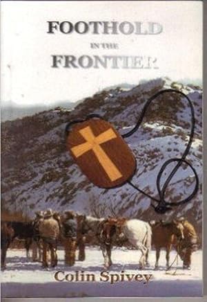 Foothold in the Frontier