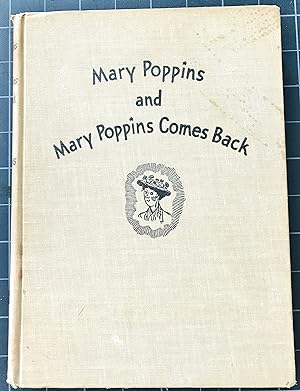 MARY POPPINS AND MARY POPPINS COMES BACK