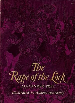 The Rape of the Lock: A Heroi-Comical Poem in Five Cantos
