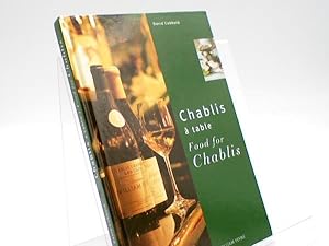 Food for Chablis / Chablis a Table