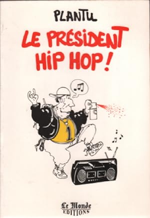 Le président hip hop