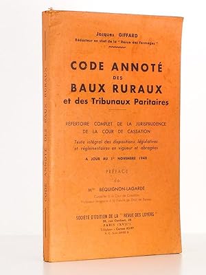 Code annoté des baux ruraux et des Tribunaux Paritaires - Répertoire complet de la jurisprudence ...