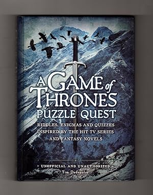 A Game of Thrones Puzzle Quest - First Edition & First Printing / Riddles, Enigmas and Quizzes In...