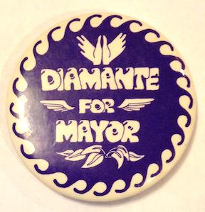 Diamante for Mayor [pinback button]