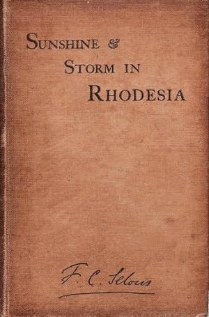 Sunshine and Storm in Rhodesia.
