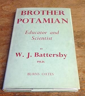 Brother Potamian: Educator and Scientist (Inscribed)