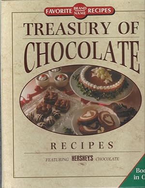 Treasury of Chocolate Recipes All about Chocolate