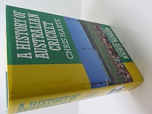 A History of Australian Cricket