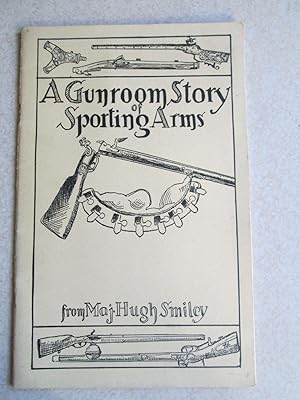 A Gunroom Story of Sporting Arms
