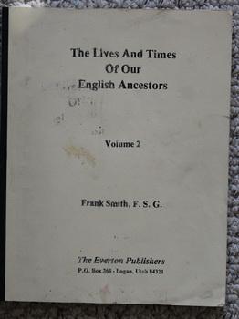 The Lives and Times of Our English Ancestors: Volume 2