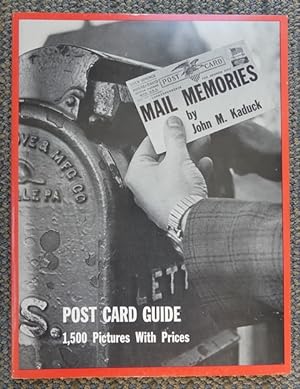 MAIL MEMORIES (PICTORIAL GUIDE TO POSTCARD COLLECTING). (POST CARD.) WITH 1985 REVISED PRICE GUID...