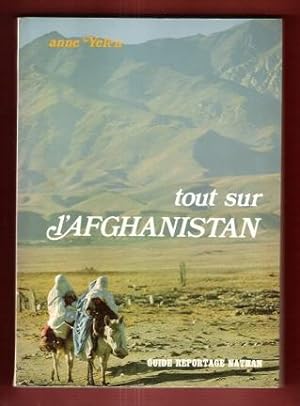 Tout sur l'Afghanistan