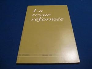 La Revue Réformée. N° 172-1992 / 1 . Mars 1992 Tome XLIII